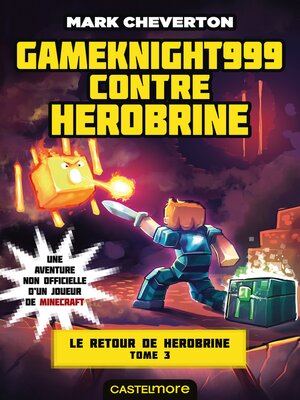 cover image of Gameknight999 contre Herobrine